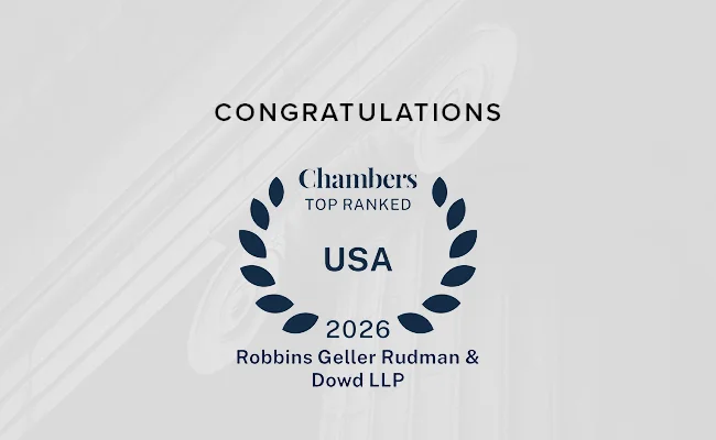 Chambers USA Ranks Robbins Geller a Band 1 Firm
